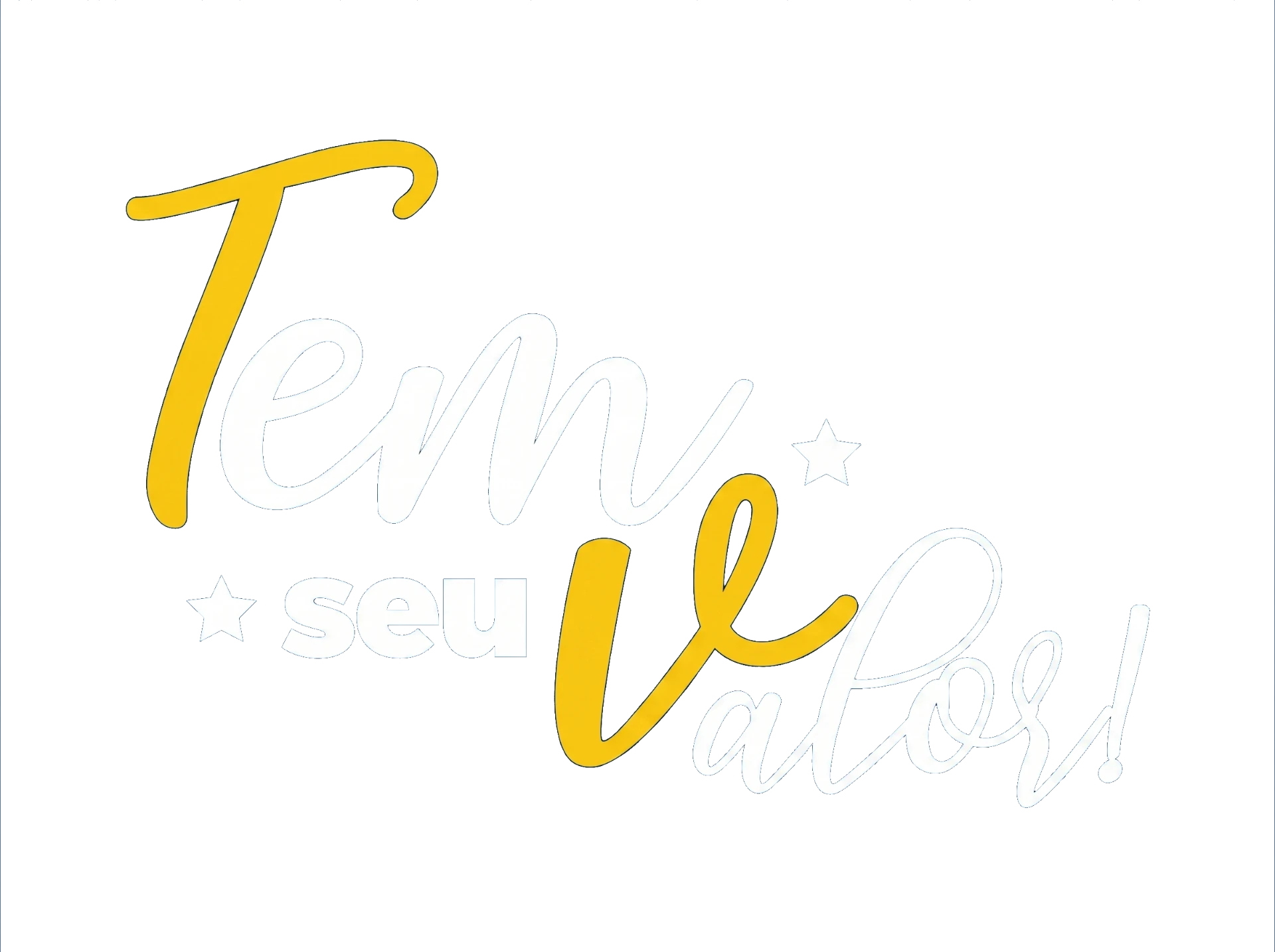 Tem seu valor!